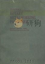 2nd International Conference on ROTARY METALWORKING PROCESSES   1982  PDF电子版封面     