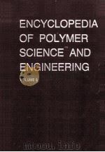 ENCYCLOPEDIA OF POLYMER SCIENCE AND ENGINEERING VOLUME 8     PDF电子版封面  0471809373   