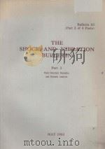 THE SHOCK AND VIBRATION BULLETIN BULLETIN 53 Part 2   1983  PDF电子版封面     