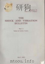 THE SHOCK AND VIBRATION BULLETIN BULLETIN 53 Part 4   1983  PDF电子版封面     