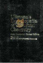 ULLMANN'S ENCYCLOPEDIA OF INDUSTRIAL CHEMISTRY FIFTH COMPLETELY REVISED EDITION VOLUME A 15（ PDF版）