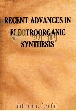 RECENT ADVANCES IN ELECTROORGANIC SYNTHESIS（ PDF版）