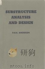 SUBSTRUCTURE ANALYSIS AND DESIGN SECOND EDITION（1956 PDF版）
