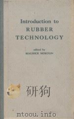 INTRODUCTION TO RUBBER TECHNOLOGY（1959 PDF版）