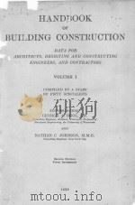 HANDBOOK OF BUILDING CONSTRUCTION VOLUME Ⅰ SECOND EDITION（1929 PDF版）