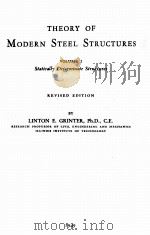 THEORY OF MODERN STEEL STRUCTURES VOLUME Ⅰ REVISED EDITION（1949 PDF版）