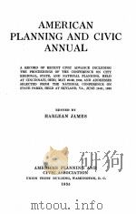 AMERICAN PLANNING AND CIVIC ANNUAL   1935  PDF电子版封面    HARLEAN JAMES 