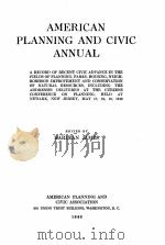 AMERICAN PLANNING AND CIVIC ANNUAL 1947-8（1948 PDF版）