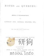NOTES AND QUERIES SEVENTH SERIES.-VOLUME FIFTH   1888  PDF电子版封面    JOHN C.FRANCIS 