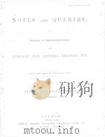 NOTES AND QUERIES NINTH SERIES.-VOLUME Ⅹ   1902  PDF电子版封面    JOHN C.FRANCIS 