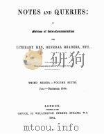 NOTES AND QUERIES THIRD SERIES.-VOLUME SIXTH   1864  PDF电子版封面     