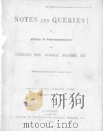 NOTES AND QUERIES FOURTH SERIES.-VOLUME FIFTH   1870  PDF电子版封面     