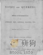 NOTES AND QUERIES FIFTH SERIES.-VOLUME FOURTH（1875 PDF版）