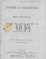 NOTES AND QUERIES FIFTH SERIES.-VOLUME THIRD（1875 PDF版）