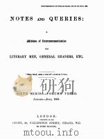 NOTES AND QUERIES SIXTH SERIES.-VOLUME THIRD   1881  PDF电子版封面    JOHN FRANCIS 