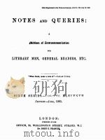 NOTES AND QUERIES SIXTH SERIES.-VOLUME ELEVENTH（1885 PDF版）