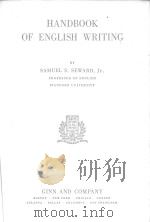 HANDBOOK OF ENGLISH WRITING   1932  PDF电子版封面    SAMUEL S.SEWARD 