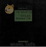 THE WORK OF OSCAR NIEMEYER   1950  PDF电子版封面    LUCIO COSTA 