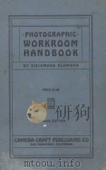 PHOTOGRAPHIC WORKROOM HANOBOOK（1928 PDF版）