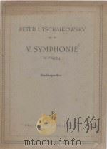 PETER I. TSCHAIKOWSKY op. 64 Y. SYMPHONIE IN E-MOLL Studienpartitur     PDF电子版封面     