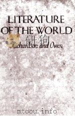 LITERATURE OF THE WORLD AN INTRODUCTORY STUDY   1922  PDF电子版封面    WILLIAM L. RICHARDSON AND JESS 