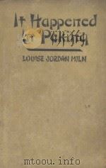 IT HAPPENED IN PEKING   1926  PDF电子版封面    Louise Jordan Miln 