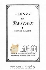 LENZ on BRIDGE   1927  PDF电子版封面    SIDNEY S. LENZ 