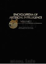 ENCYCLOPEDIA OF ARTIFICIAL INTELLIGENCE VOLUME 2     PDF电子版封面  0471520780   