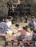 NUTRITION ACROSS THE LIFE SPAN     PDF电子版封面  0721637841   
