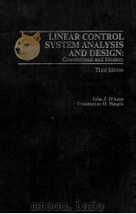 LINEAR CONTROL SYSTEM ANALYSIS AND DESIGN:CONVENTIONAL AND MODERN THIRD EDITION     PDF电子版封面  0070161860  JOHN J.D'AZZO 