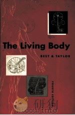 The Living Body BEST & TAYLOR FOURTH EDITION（ PDF版）