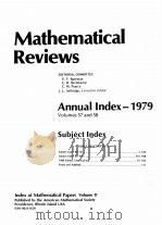 MATHEMATICAL REVIEWS ANNUAL INDEX-1979 VOLUME 57AND58     PDF电子版封面  0821840142  P.T.BATEMAN  E.R.BERLEKAMP  C. 