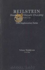 BEILSTEIN HANDBOOK OF ORGANIC CHEMISTRY FIFTH SUPPLEMENTARY SERIES VOLUME TWENTY-ONE PART TEN FOURTH（ PDF版）