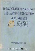 10th SDCE INTERNATIONAL DIE CASTING EXPOSITION & CONGRESS   1979  PDF电子版封面     