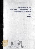 PROCEEDINGS OF THE 22rd IEEE CONFERENCE ON DECISION & CONTROL Vol.3 1984（ PDF版）