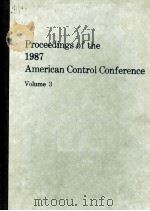Proceedings of the 1987 American Control Conference Volume 3（1987 PDF版）