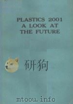 PLASTICS 2001 A LOOK AT THE FUTURE（1984 PDF版）