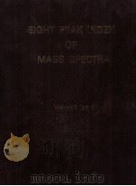 EIGHT PEAK INDEX OF MASS SPECTRA Third Edition 1983 Volume 3 Part 1（ PDF版）