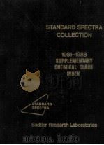 STANDARD SPECTRA COLLECTION 1981-1988 SUPPLEMENTARY CHEMICAL CLASS INDEX     PDF电子版封面  0845601458   