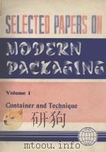 Selected Papers on Modern Packaging Vol.1     PDF电子版封面     