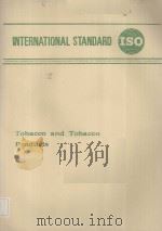 INTERNATIONAL STANDARD ISO Tobacco and Tobacco Products（ PDF版）