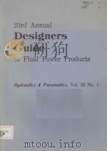 23RD ANNUAL DESIGNERS GUIDE TO FLUID POWER PRODUCTS VOL.32 NO.1（ PDF版）