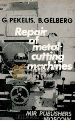 REPAIR OF METAL-CUTTING MACHINES（ PDF版）