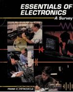ESSENTIALS OF ELECTRONICS A SURVEY     PDF电子版封面  0028008936  FRANK D.PETRUZELLA 