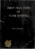 EIGHT PEAK INDEX OF MASS SPECTRA VOLUME 2 PART 2（ PDF版）
