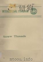 INTERNATIONAL STANDARD ISO Screw Threads     PDF电子版封面     