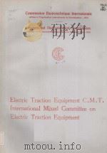 ELECTRIC TRACTION EQUIPMENT C.M.T.INTERNATIONAL MIXED COMMITTEE ON ELECTRIC TRACTION EQUIPMENT（ PDF版）