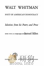 POET OF AMERICAN DEMOCRACY   1944  PDF电子版封面    WALT WHITMAN 