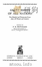 GREAT ESSAYS OF ALL NATIONS   1932  PDF电子版封面    F.H.PRITCHARD 