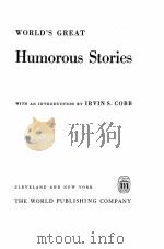 WORLD‘S GREAT HUMOROUS STORIES   1946  PDF电子版封面     